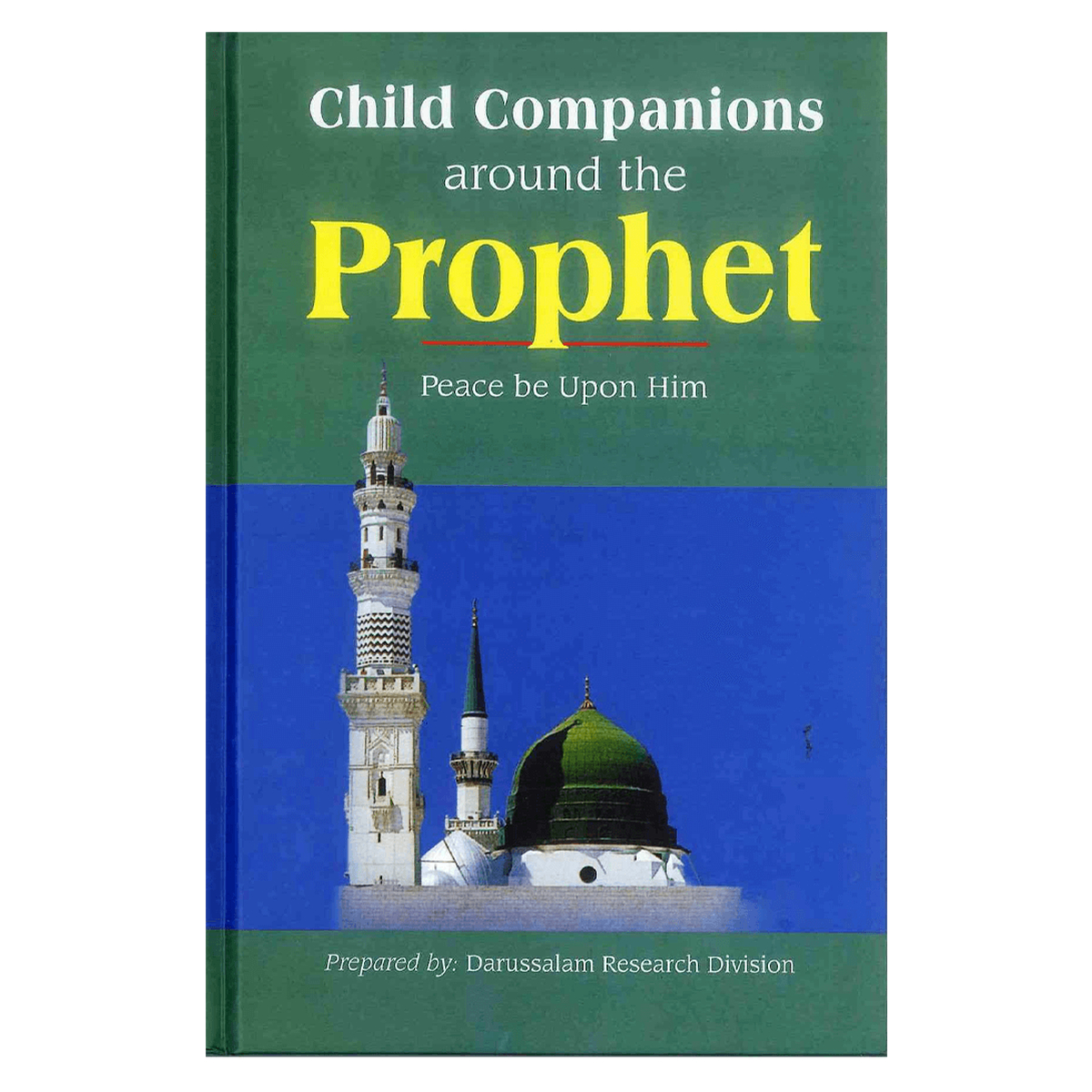 Child Companions around the Prophet صلی الله علیه وآله وسلّم