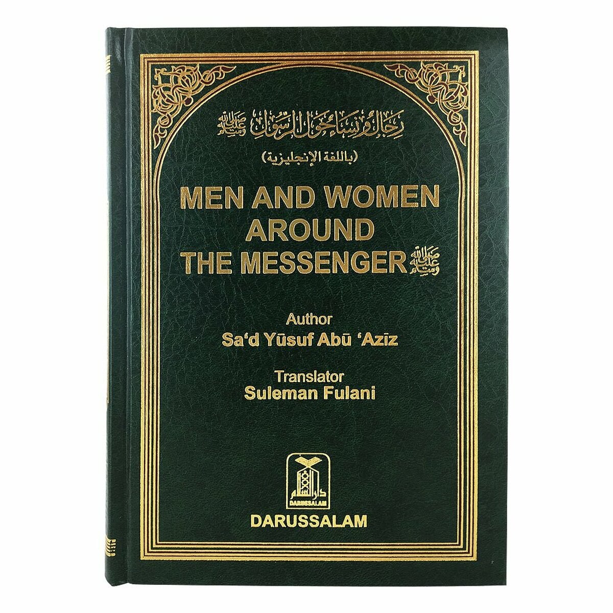 Men & Women Around the Messenger