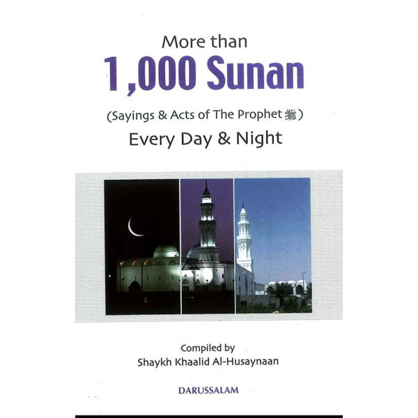 More than 1000 Sunan Sayings & Acts of the Prophet (PBUH)