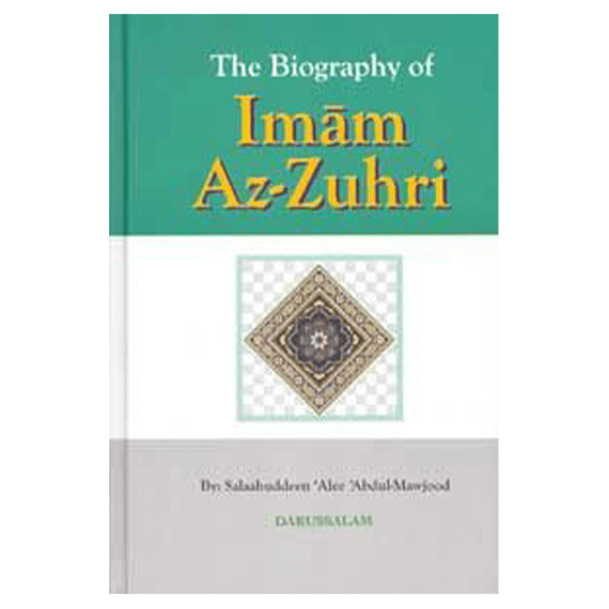 The Biography Of Imam Az Zuhri