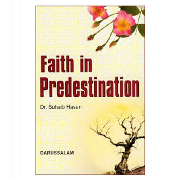 Faith in predestination