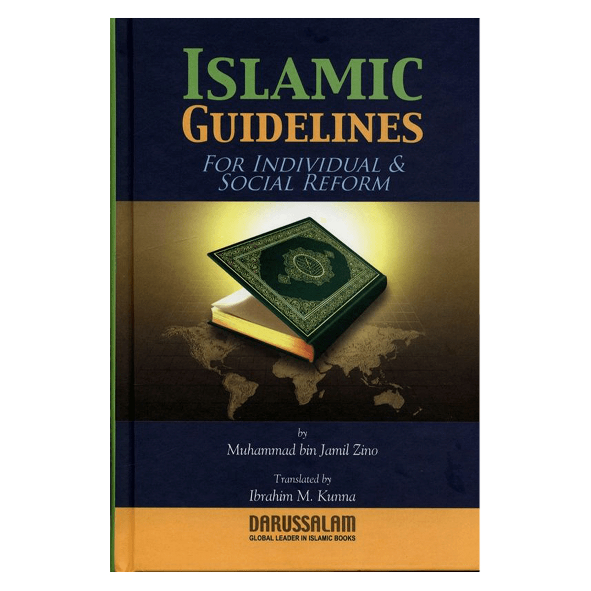 Islamic Guidelines for individuals & Social Reform