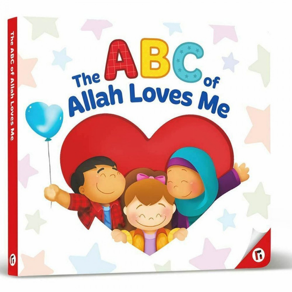 The ABC of Allah Loves Me Islamic Children Books (Learning Roots)