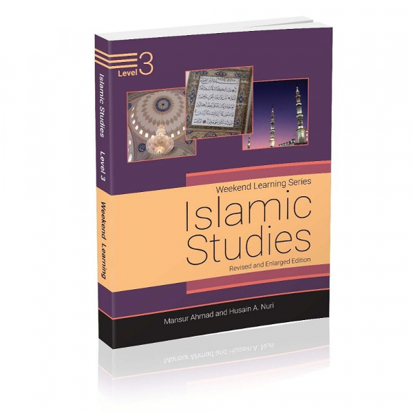 Weekend Learning Islamic Studies Level 3 (Revised & Enlarged Edition)