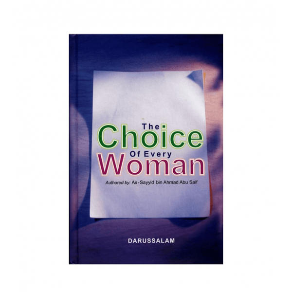 The Choice of Every Woman hardcover