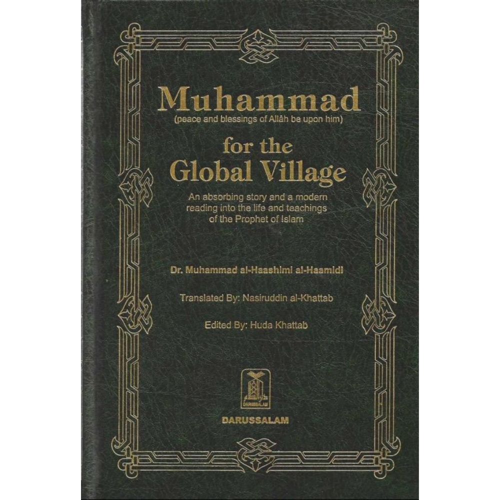 Muhammad for the global village (Hardcover) (Darussalam) Muhammad for the global village (Hardcover) (Darussalam)