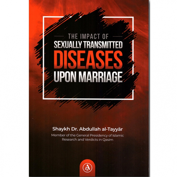 The impact of sexually transmitted diseases upon marriage (Authenthic Statements)