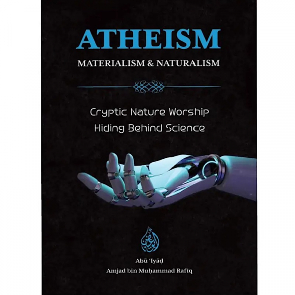 Atheism, Materialism & Naturalism