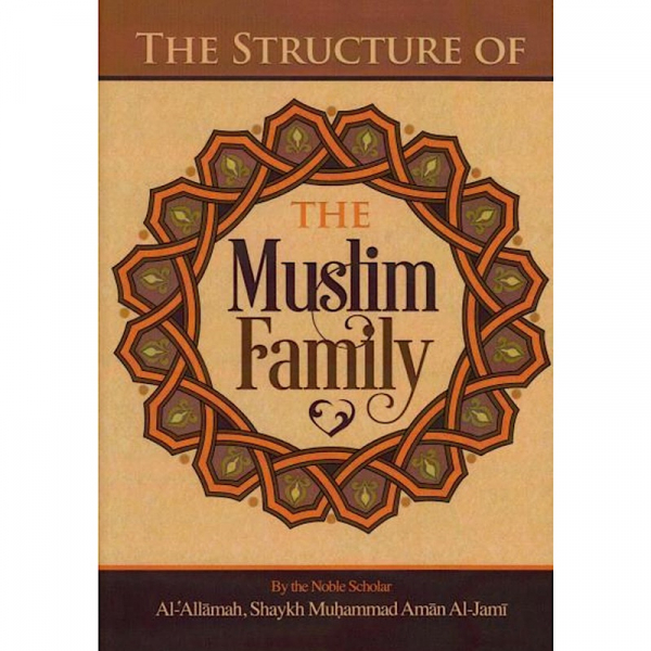 The Structure of the Muslim Family
