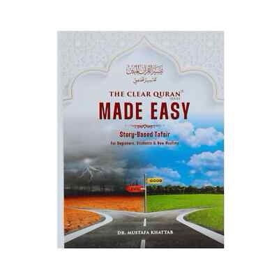 The Clear Quran Made Easy Story-Based Tafsir