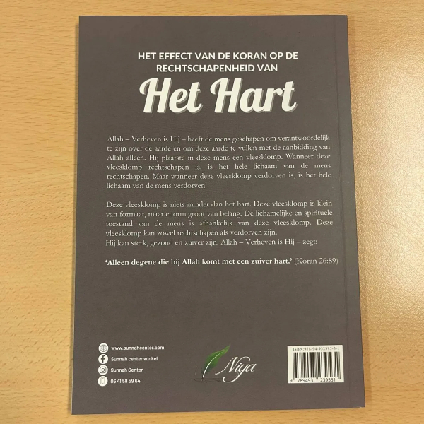 Het Effect van de Koran op de Rechtschapenheid van het Hart